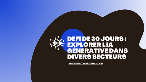 défi 30 jours IA générative